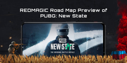 REDMAGIC-Road-Map-Preview-of-PUBG-New-State