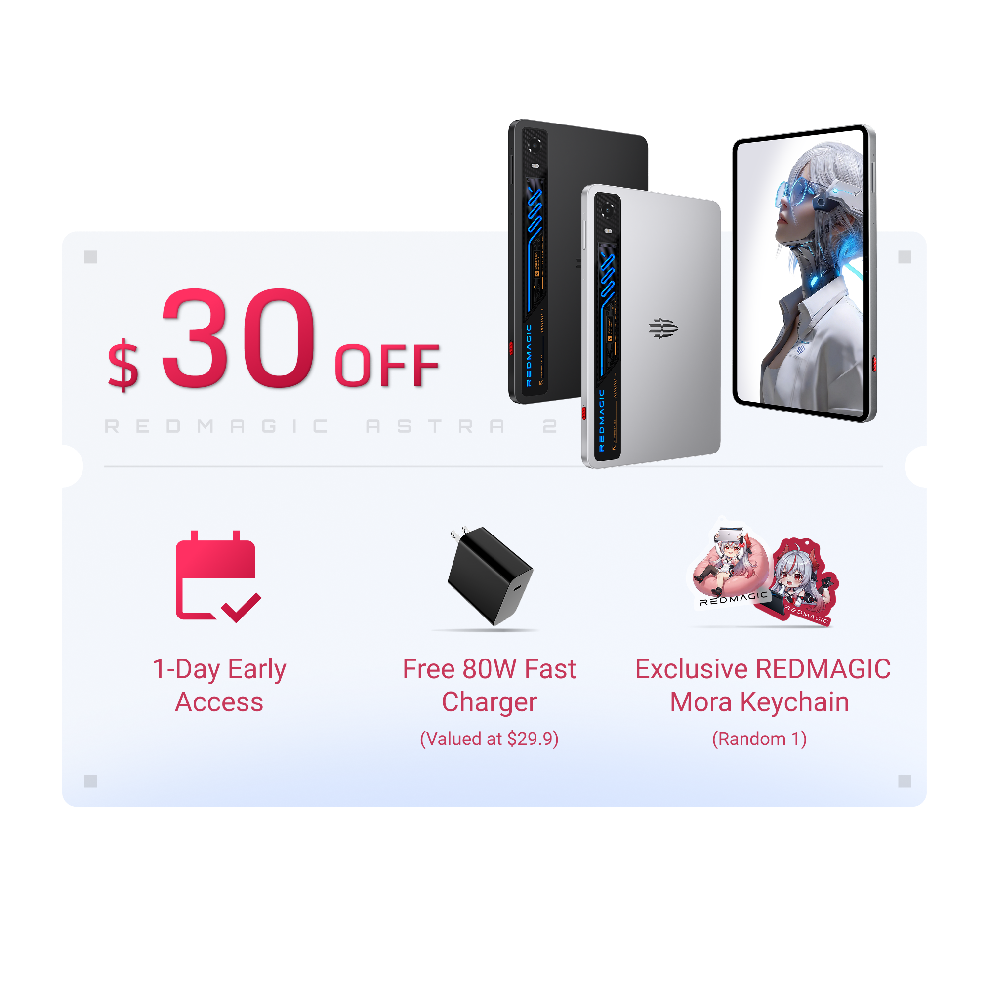 Promotional graphic for a REDMAGIC ASTRO 2 smartphone offer, showing the phone in black and silver views alongside a phone screen mockup, a black 80W fast charger, and an exclusive REDMAGIC Mora keychain offer, with text indicating a $30 off 1-day early access deal.